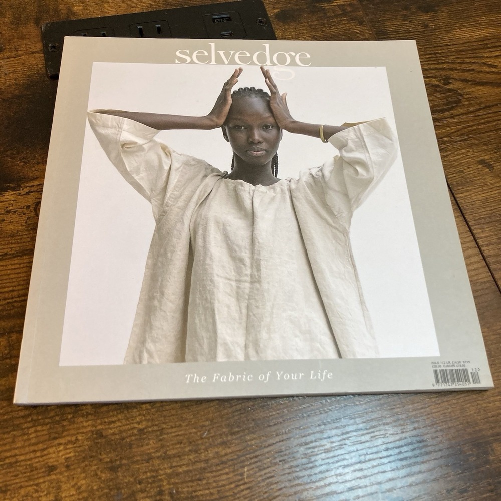 Selvedge Magazine Issue 112 The Fabric Of Your Life May/June 2023 Wonder